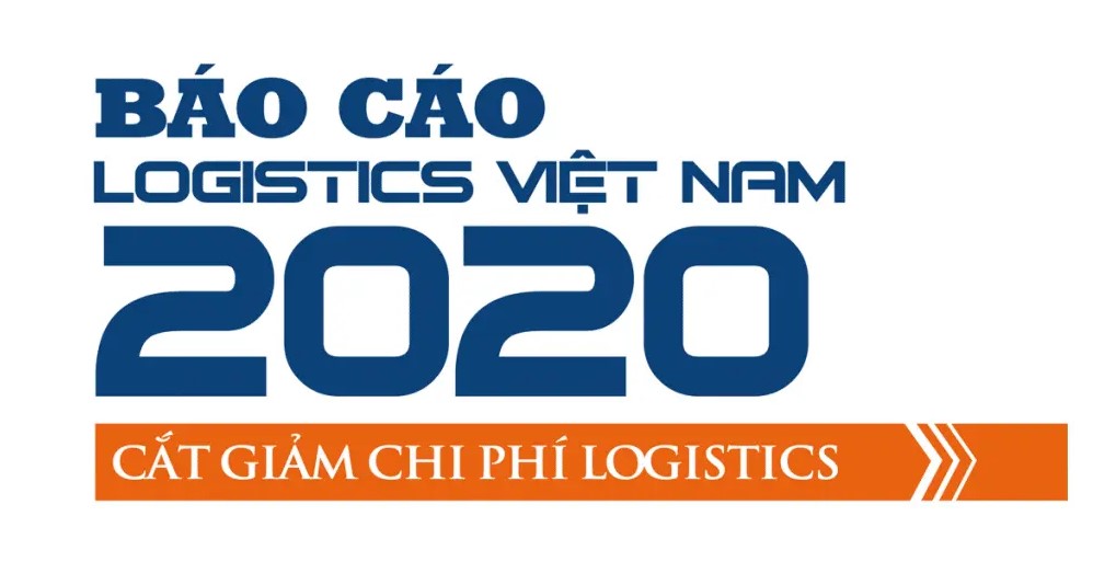 Báo cáo Logistics Việt Nam 2020: Cắt giảm chi phí Logistics