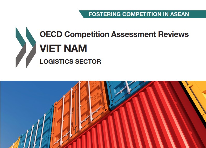 Báo cáo đánh giá năng lực cạnh tranh ngành Logistics Việt Nam và ASEAN của Tổ chức Hợp tác và Phát triển kinh tế (OECD): OECD khuyến nghị Việt Nam gỡ rào cản cho Logistics giai đoạn hậu Covid