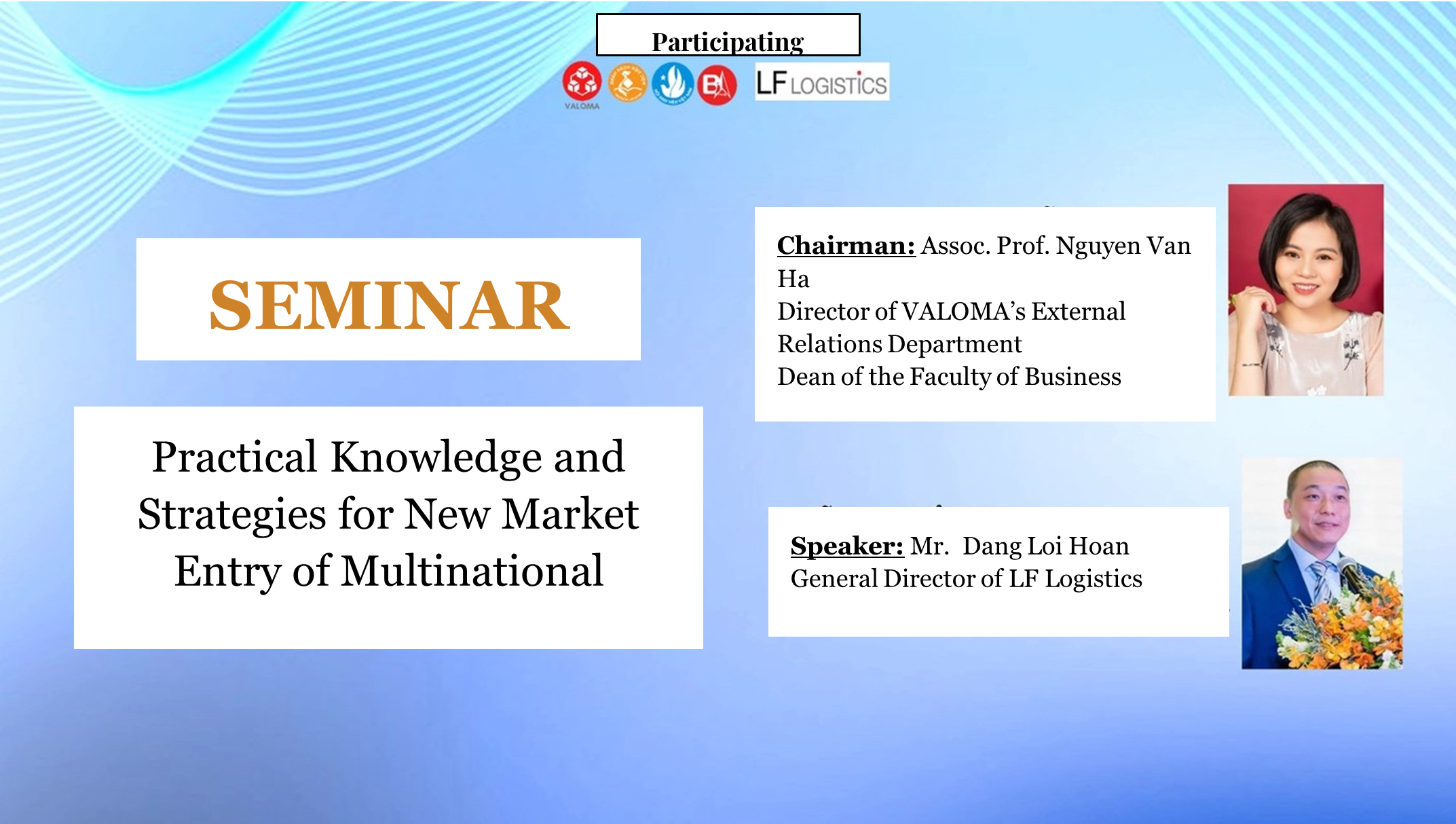 VALOMA and the faculty of business administration – banking academy organized a seminar: practical knowledge and strategies for new market entry of multinational companies
