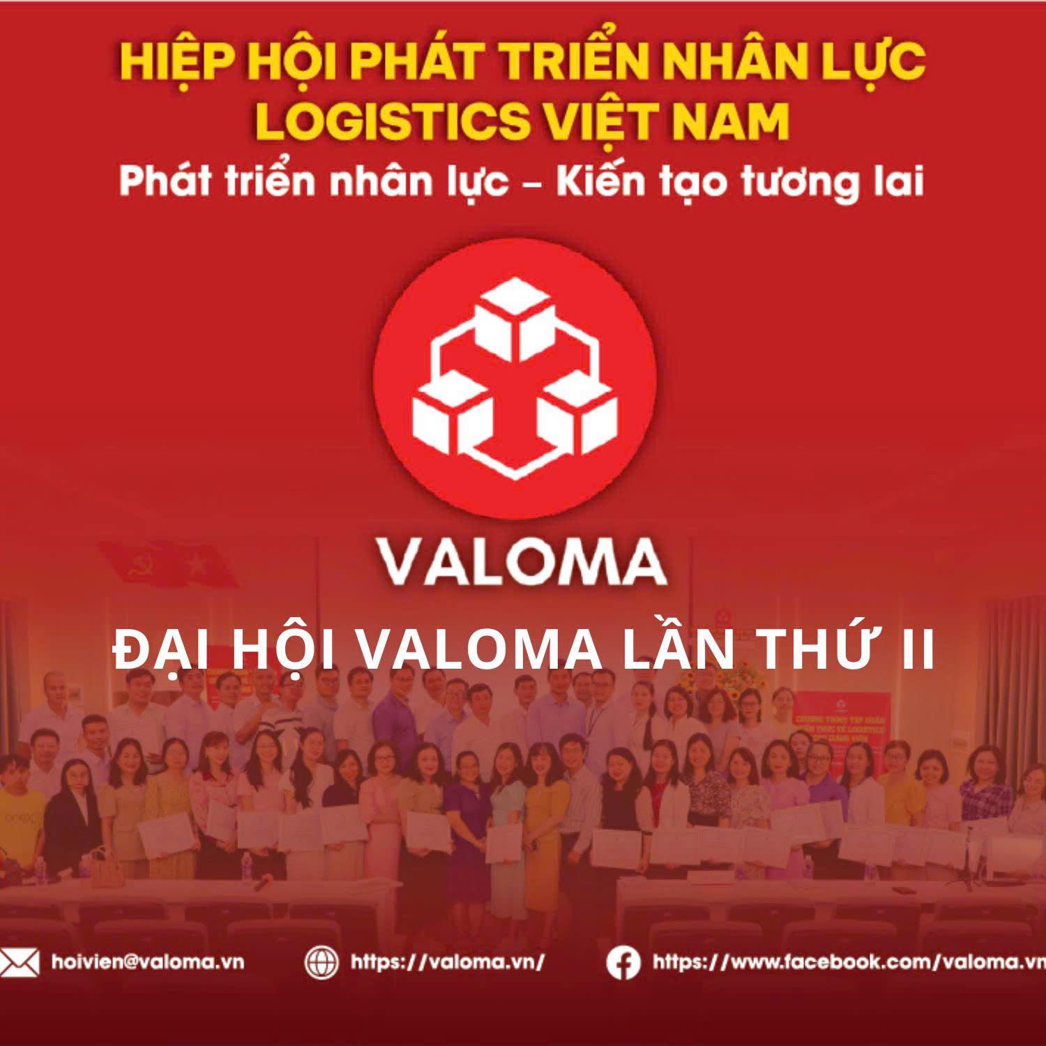 THÔNG CÁO BÁO CHÍ: Đại hội lần thứ II của Hiệp hội Phát triển Nhân lực Logistics Việt Nam (VALOMA)