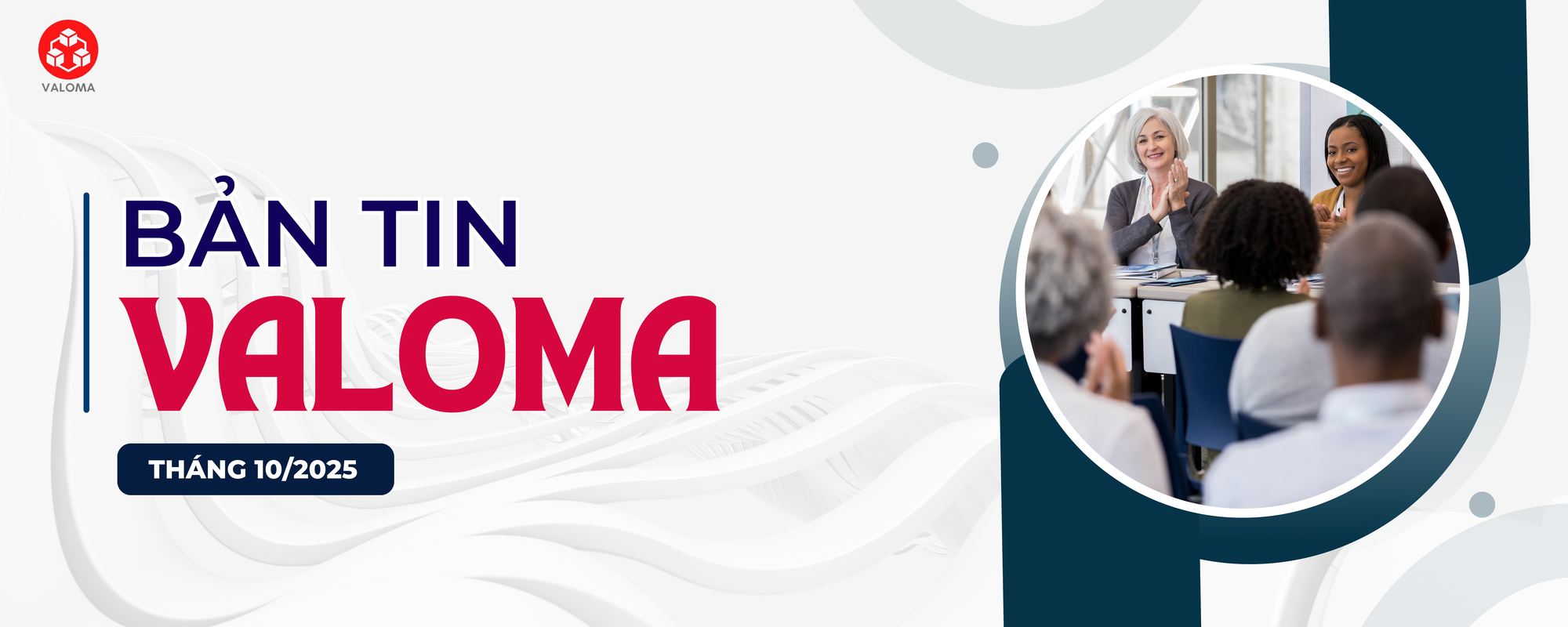 Bản tin VALOMA tháng 10.2025